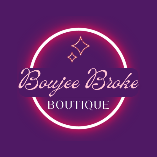 Boujee Broke Boutique